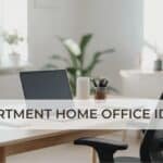 Apartment Home Office Ideas: How to Design a Functional & Stylish Workspace in a Small Rental